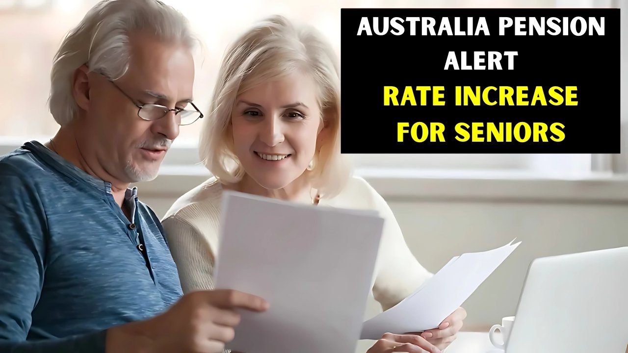 Australia Pension Alert Rate Increase for Seniors