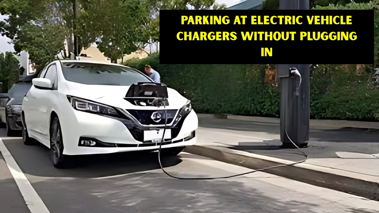 Parking at Electric Vehicle Chargers Without Plugging In